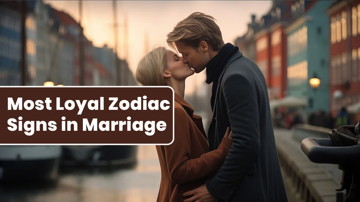 The 5 Most Loyal Zodiac Signs in Marriage